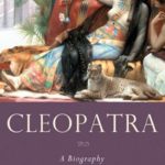 Review of Duane Roller’s New Cleopatra Biography Review of Duane Roller’s New Cleopatra Biography