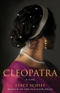 Review of Stacy Schiff’s Cleopatra