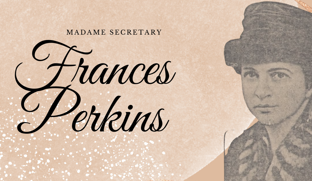Favorite Frances Perkins Quotes