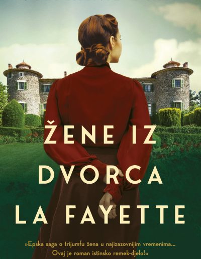 Croatian Cover of The Women of Chateau Lafayette