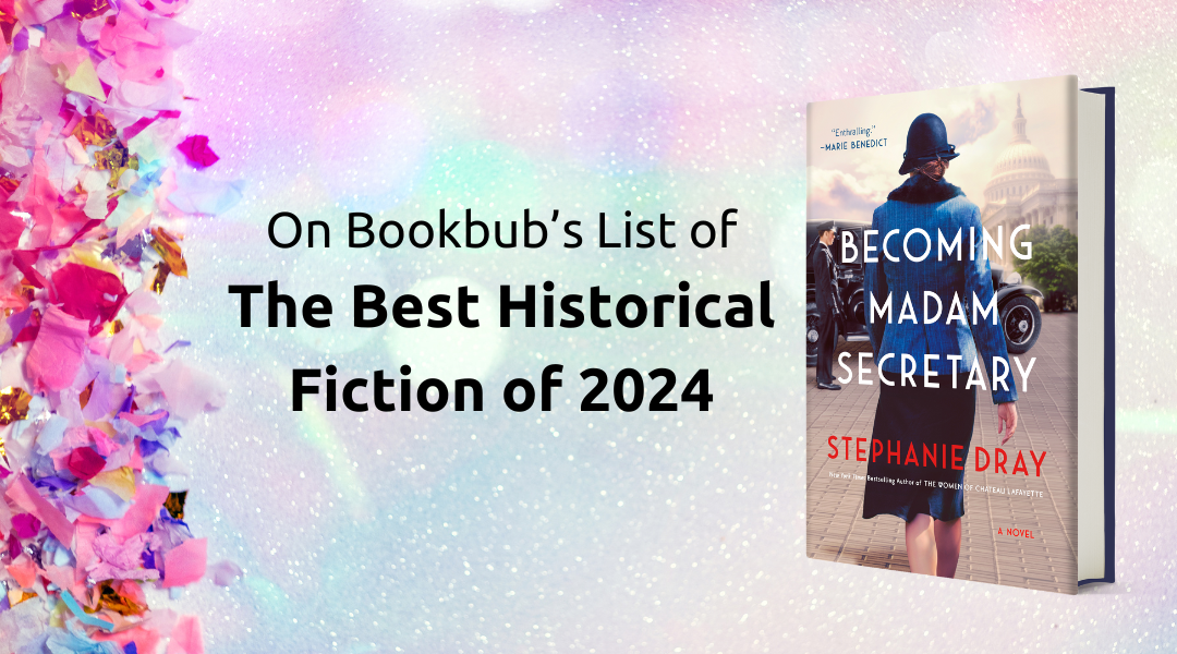 Becoming Madam Secretary Chosen as one of the Best Historical Novels in 2024