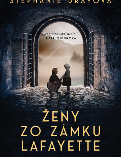 Slovakian Cover of The Women of Chateau Lafayette by Stephanie Dray